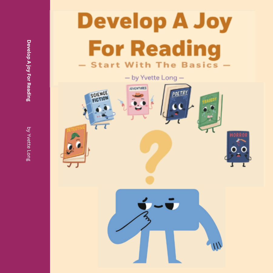 Develop a joy of reading